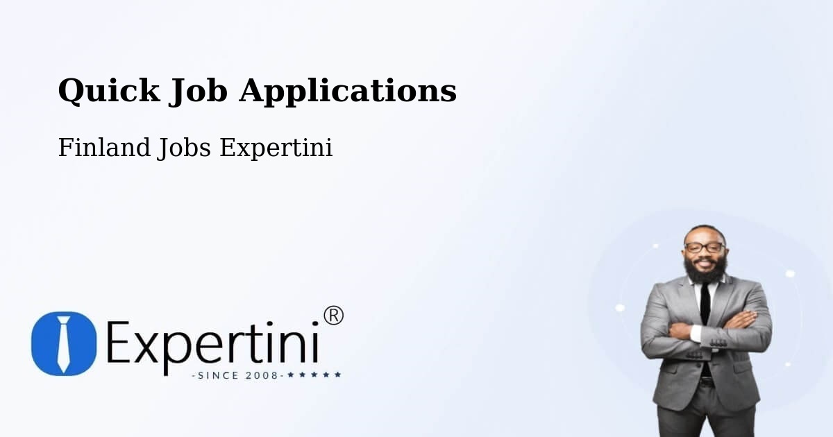 Quick Apply Feature – Tuusula - Finland Jobs Expertini